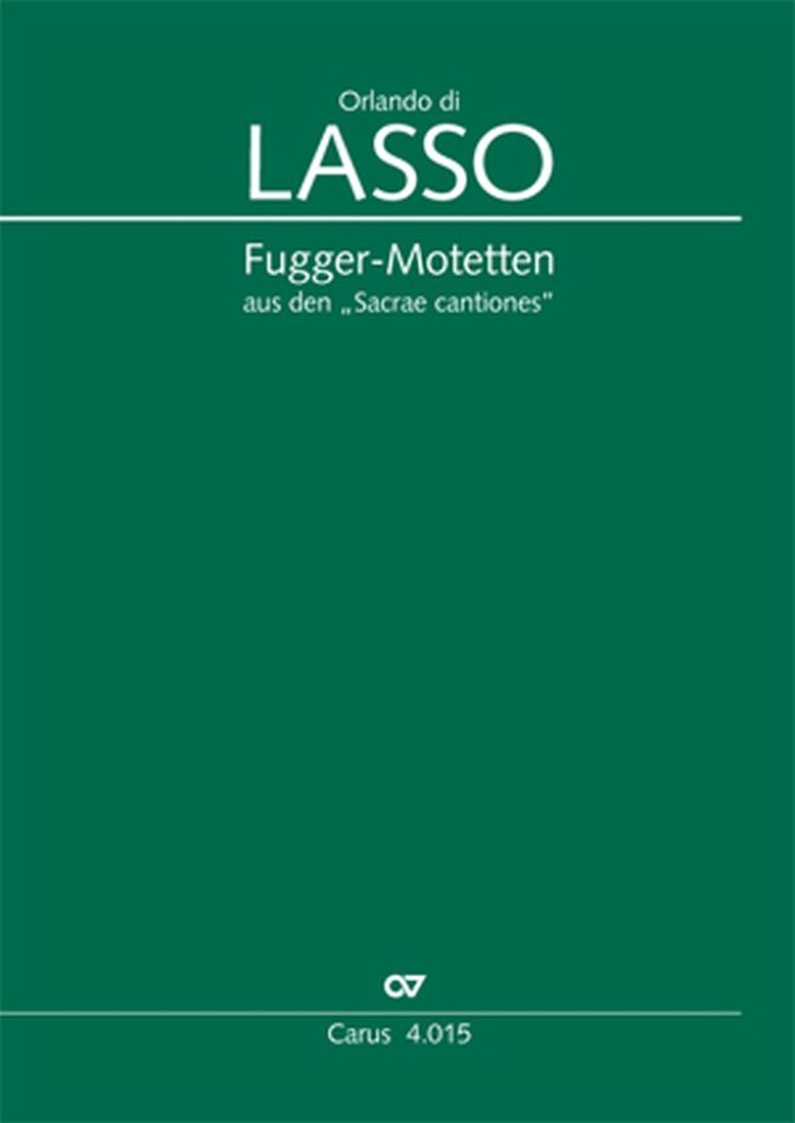 Lasso: Fugger-Motetten